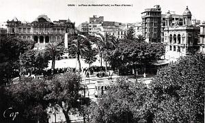 ORAN - PLACE D'ARMES - VERS L'HOTEL DE VILLE ET LE THEATRE